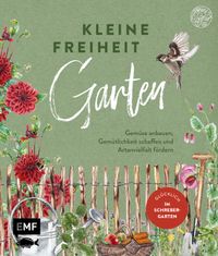 Buchcover: Kleine Freiheit Garten. Von Janine Sommer. Erschienen bei EMF.